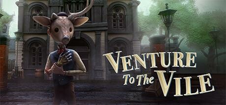 向邪恶进军 Venture to the Vile V1.07 官方中文【11G】缩略图
